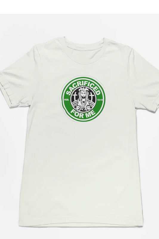 Jesus Sacrificed for Me coffee logo religious t-shirt