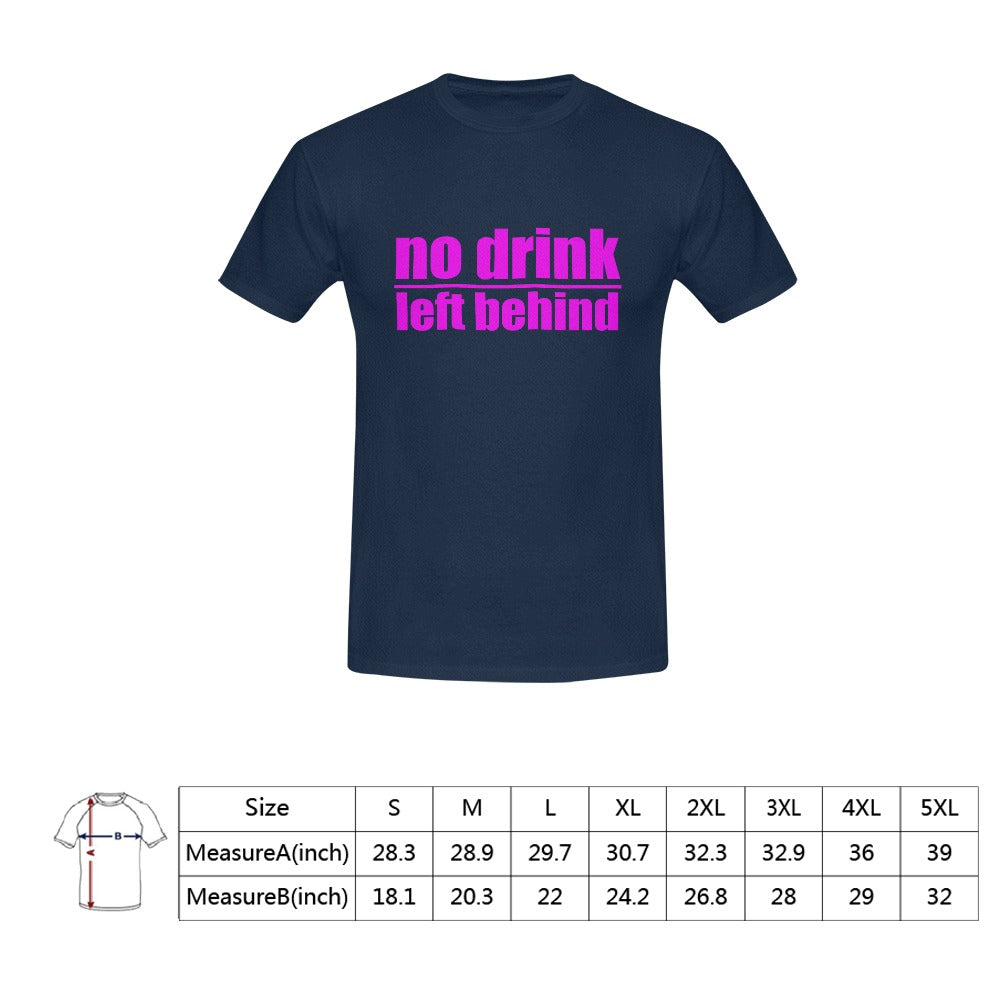 No Drink Left Behind short sleeve unisex Party t-shirt navy blue Men's