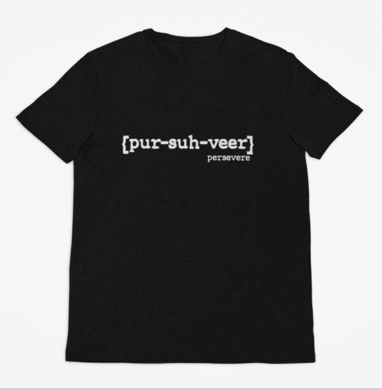 PERSEVERE unisex short sleeve t-shirt