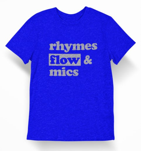 Rhymes Flow and Mics short sleeve t-shirt