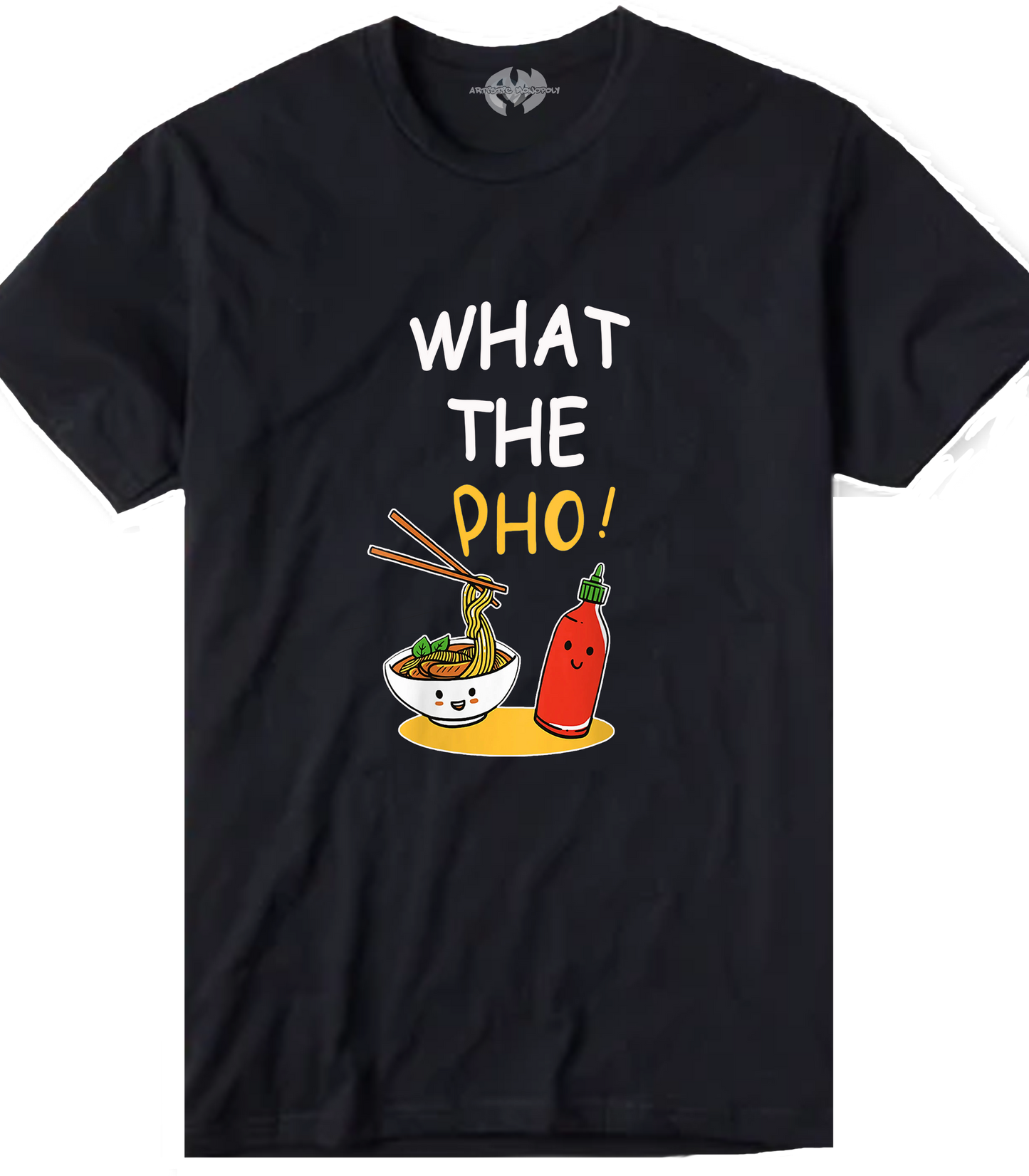 What the Pho Unisex Graphic T-Shirt - Cartoon Pho Bowl & Sriracha Cotton Tee