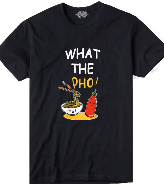 What the Pho Unisex Graphic T-Shirt - Cartoon Pho Bowl & Sriracha Cotton Tee
