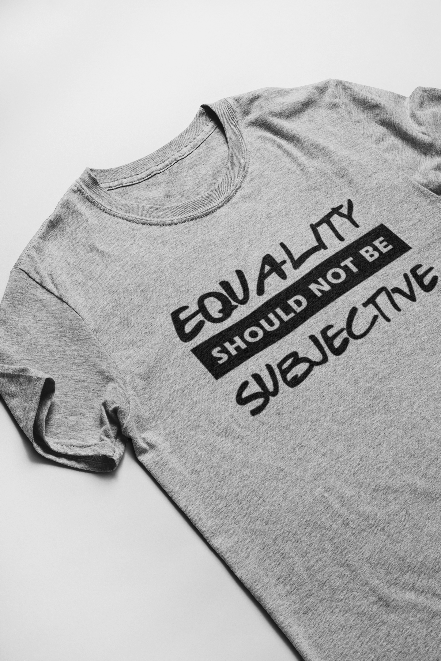 Equality Should Not Be Subjective unisex short sleeve t-shirt