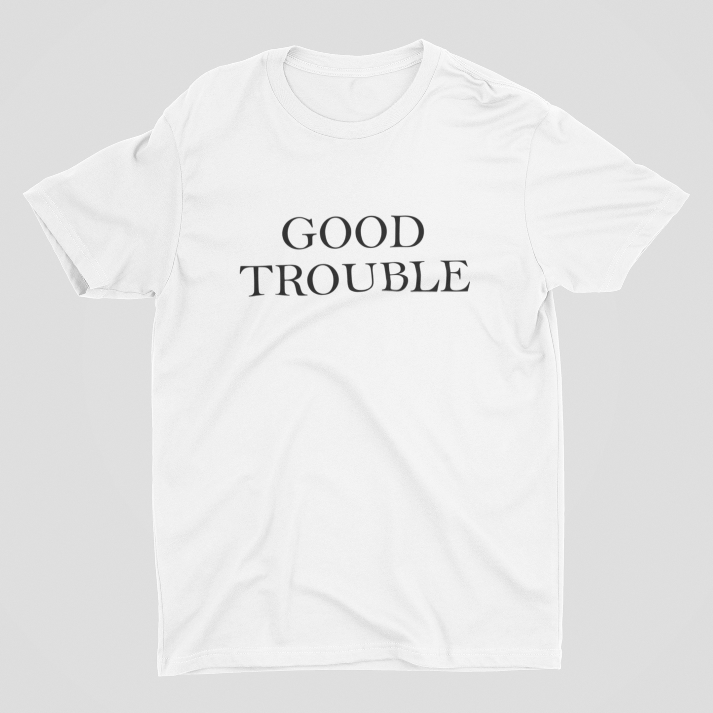 GOOD TROUBLE short sleeve men's unisex t-shirt